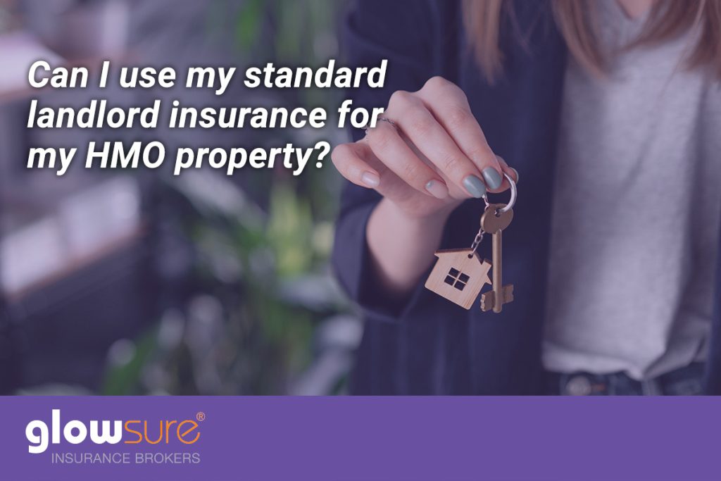 Will landlord insurance cover an HMO?